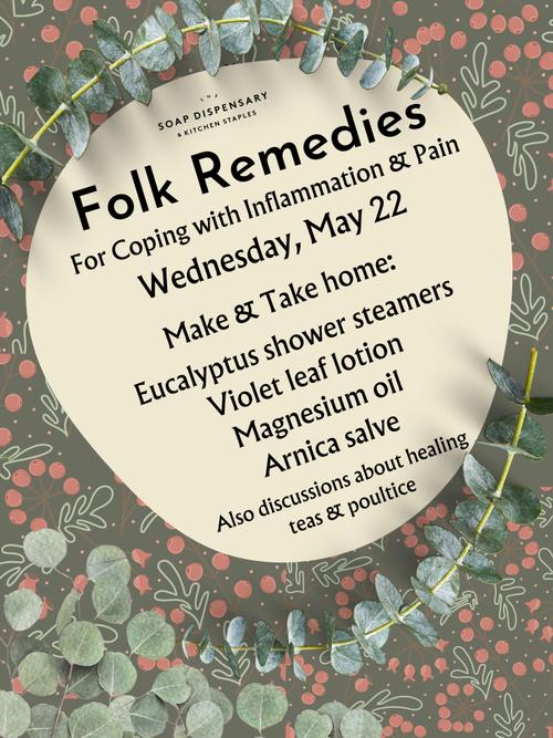 Folk Remedies Workshop