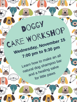 Doggy Care Workshop -  Cold Process Soap Making Workshop