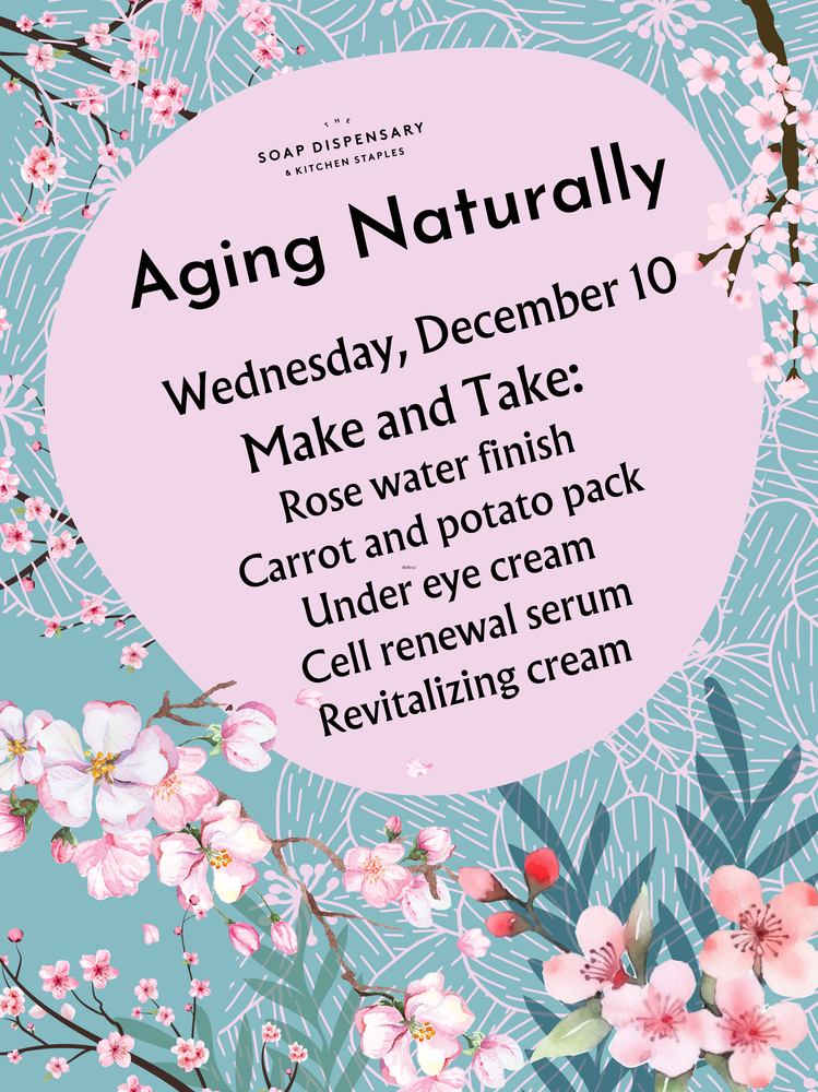 Aging Naturally Workshop